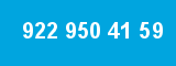 922 950 41 59